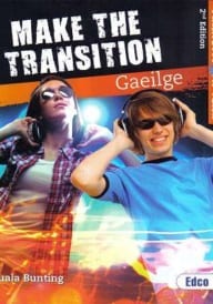 Make The Transition Gaeilge 2nd Edition
