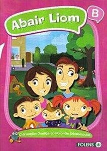 Abair Liom B - Primary School Books, Senior Infants, Irish,