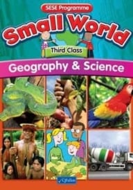 Small World – Third Class – Geography & Science