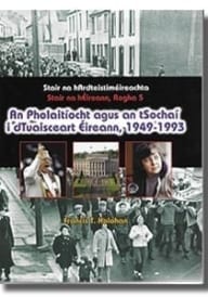 an pholaitíocht agus an tSochaí 1949-1993